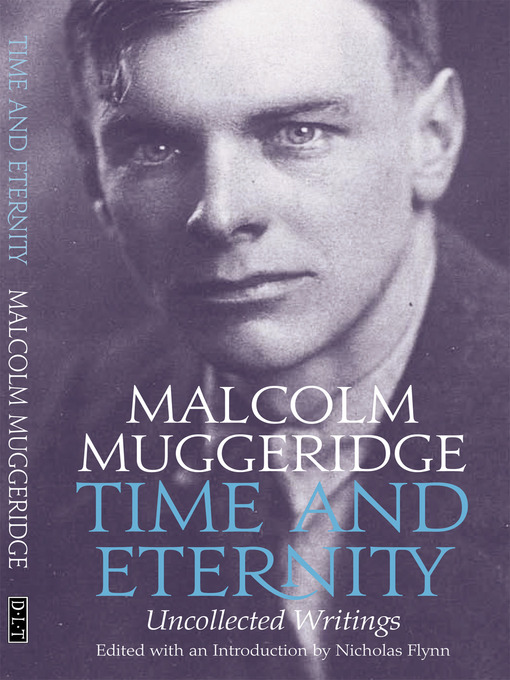 Title details for Time and Eternity by Malcom Muggeridge - Available